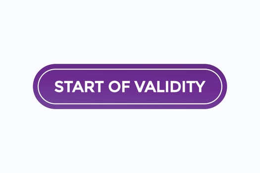 start of validity button vectors.sign label speech bubble start of validity vector