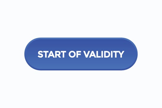start of validity button vectors.sign label speech bubble start of validity vector