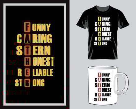 FATHER funny caring Father's Day Quote t shirt and mug design vector