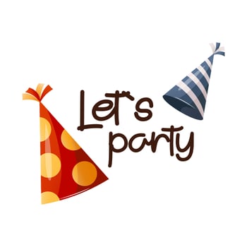 Birthday party card with paper caps. Festive party cone, hats. Lets party handwritten wishes lettering. Celebration card. Postcard, card. cover, invitation template. vector