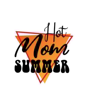 HOT MOM SUMMER VECTOR T SHIRT DESIGN