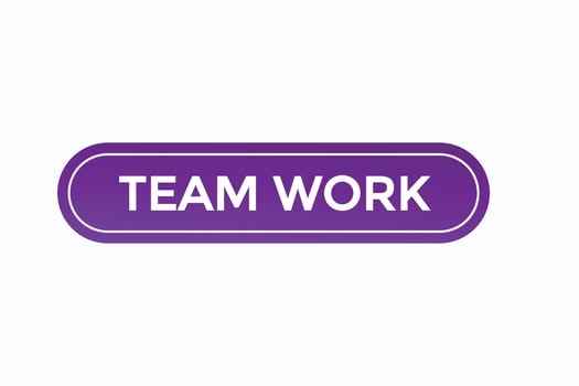 team work button vectors.sign label speech bubble team work vector