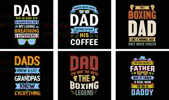 Father's Day T-shirt Design Bundle. Day t-shirt design vector. T-shirt Design Vector. Father's Day Vector Graphics