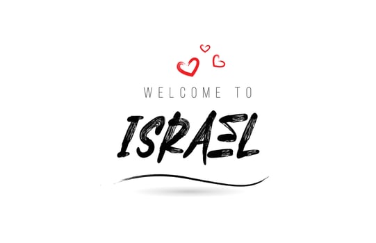 Welcome to ISRAEL country text typography with red love heart and black name vector