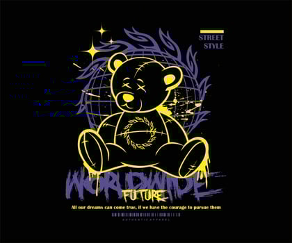 Teddy Bear illustration vector graffiti text design with slogan text print design for streetwear and urban style t-shirts design, hoodies, etc