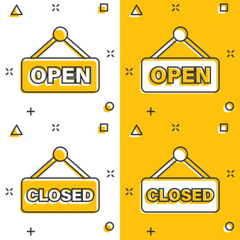 Open, closed sign icon in comic style. Accessibility cartoon vector illustration on white isolated background. Message splash effect business concept.
