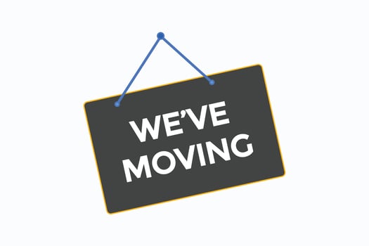 we've moving  button vectors.sign label speech bubble we've  moving vector