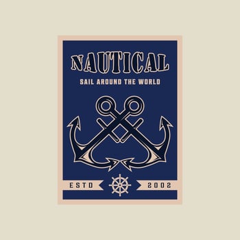 anchor and ship steering wheel vintage poster vector illustration template graphic design. marin nautical banner for sailor military navy or transportation with retro style