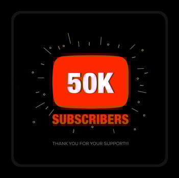 50K Subscribers thank you post. Thank you fans for 50K Subscribers. vector