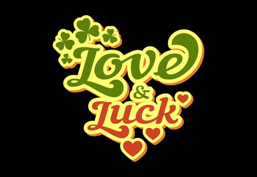 St. Patrick's Day Lettering. Love and good luck. vector