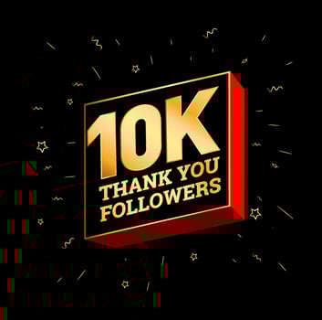 10K Thank you Followers. 10000 followers thanks post.Print vector