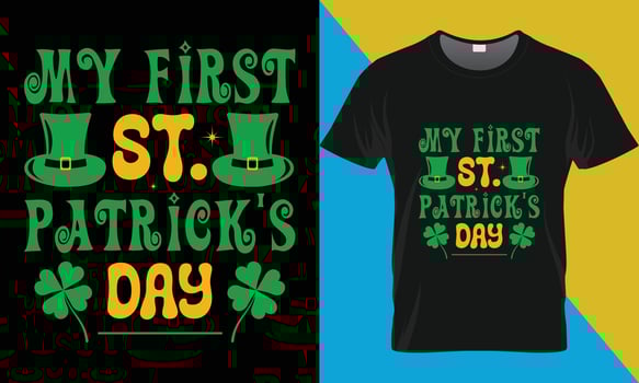 My First St. Patrick's Day t-shirt design vector