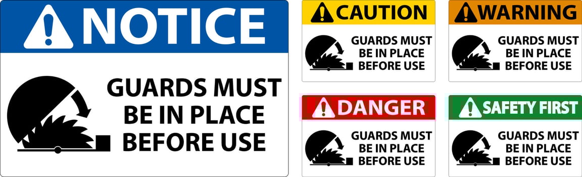 Notice Guards Must Be In Place Sign On White Background vector