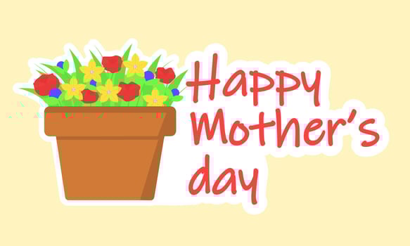 Flowers in pot. Mother's Day banner. vector