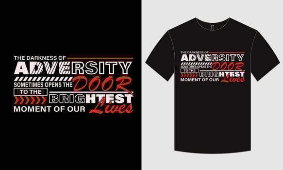 Motivational t-shirt design and typography vector