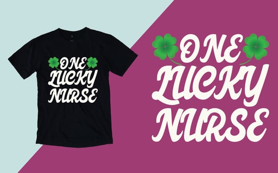 One Lucky Nurse T shirt, Nurse Patrick's Day T shirt vector