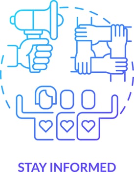 Stay informed blue gradient concept icon. Stay updated and aware. Gender identity. Supporting LGBT youth abstract idea thin line illustration. Isolated outline drawing vector