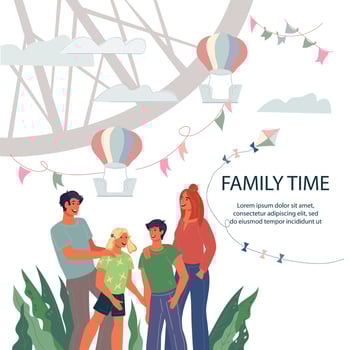 Family time poster or flyer template for family vacations, entertainment and holidays in amusement park. Parents and children having fun and summer leisure, flat vector illustration.