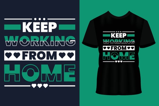 Keep working from home modern typography lettering geometric inspirational quotes black t shirt suitable for print design vector