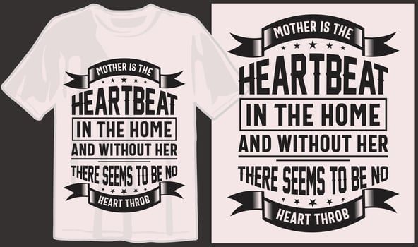 Mother's day, mom, mama, mommy, family svg t shirt design, typography t shirt designs vector