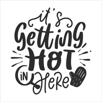 Pot Holder Lettering Quotes, Funny Kitchen Quotes, Cooking Quotes, Funny Baking Quotes vector