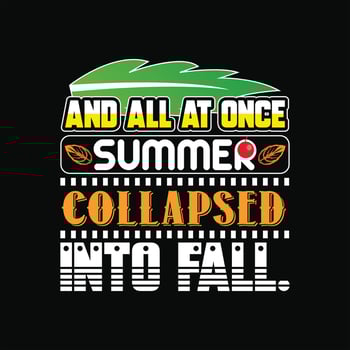 Fall T-Shirt Design vector