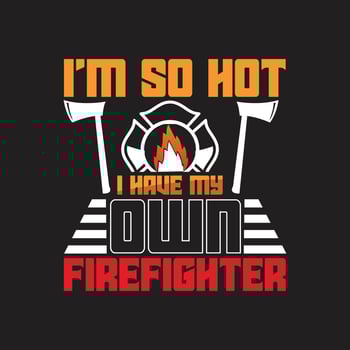 Firefighter T-shirt Design vector