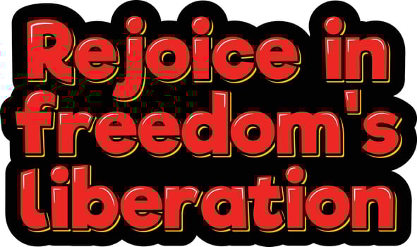Celebrating Freedom's Liberation vector