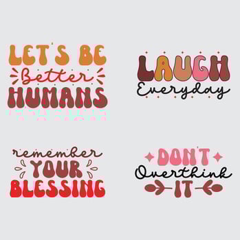 Positive quotes  t-shirt design vector