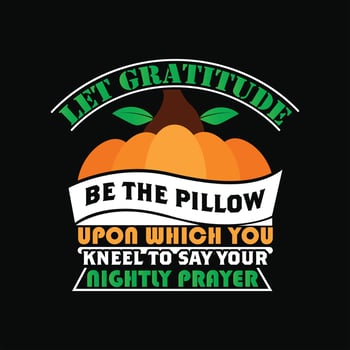 Thanks Giving Day T-shirt Design vector