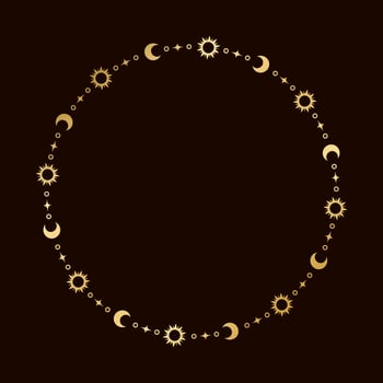Mystic celestial round golden frame with sun, stars, moon phases, crescents and copy space. Ornate magical background. vector