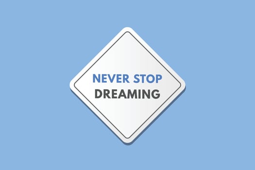Never Stop learning text Button. Never Stop learning Sign Icon Label Sticker Web Buttons vector