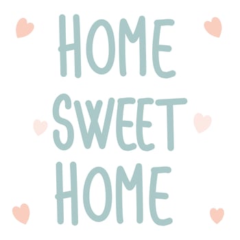 Hand drawn lettering home sweet home quote vector illustration