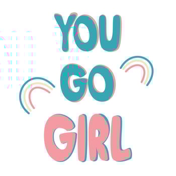 Cute colourful minimalist hand drawn lettering you go girl inspirational quote vector design illustration with rainbows