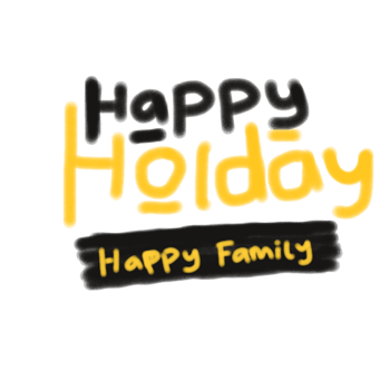 Holiday Quotes - Happy Holiday Happy Family png