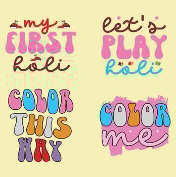 Holi quote t-shirt design vector