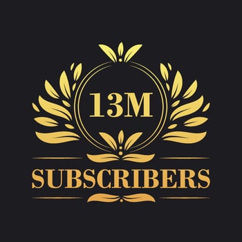 13M Subscribers celebration design. Luxurious 13M Subscribers logo for social media subscribers vector