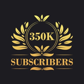 350K Subscribers celebration design. Luxurious 350K Subscribers logo for social media subscribers vector