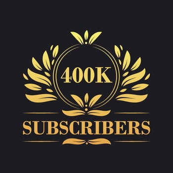 400K Subscribers celebration design. Luxurious 400K Subscribers logo for social media subscribers vector