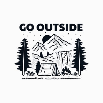Go outside camping on nature design for t shirt, sticker, background and other vector