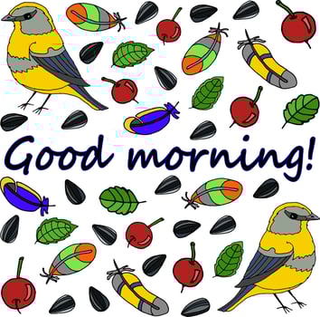 Illustration with the text good morning on the background of bright birds, berries, feathers, leaves vector