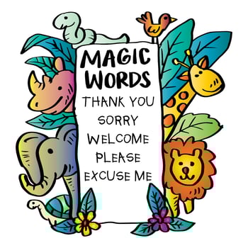 Magic words poster with cute cartoon animals. Educational Posters for Classroom. vector