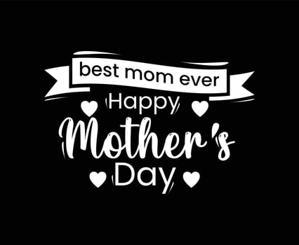 Happy Mothers Day Vector T-shirt Design