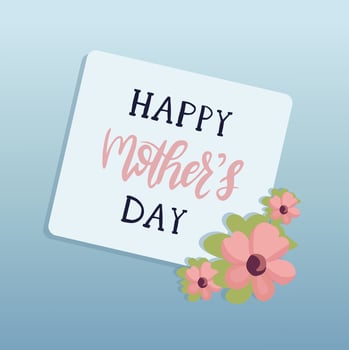 Happy mother s day card. Hand drawn lettering with flowers. Greeting card template, cute vector illustration