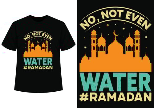 No, not even water t-shirt for ramadan vector