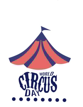 World circus day vector illustration, suitable for web banner, poster or card campaign