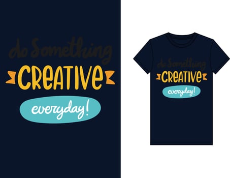 Trendy T-shirt design, vintage typography and lettering art, retro slogan vector