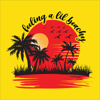 Feeling a Lil Beachy graphic design for t-shirt, cards, frame artwork, bags, mugs, stickers, tumblers, phone cases, print etc. vector