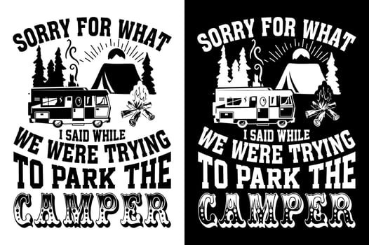 Camping Typography Quotes t shirt Vector illustration design