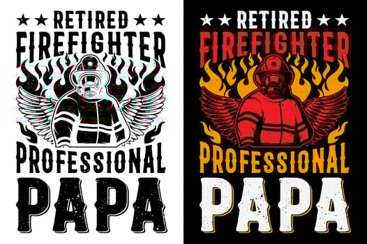 Retired Firefighter Professional Papa Firefighter tshirt Design Pro Vector